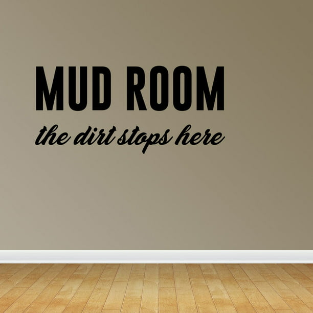 dirt stops here sticker entryway sticker Mud room decal hallway decal